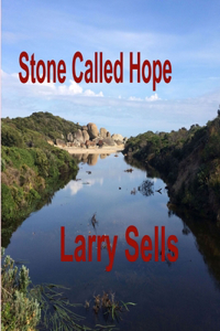 Stone Called Hope