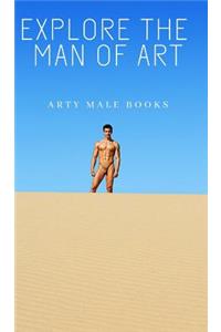 Explore the Art Of Man