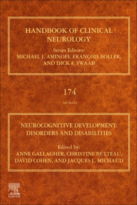 Neurocognitive Development: Disorders and Disabilities