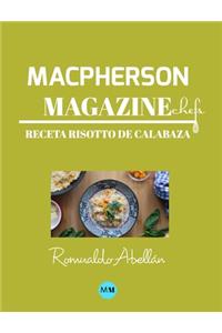 Macpherson Magazine Chef's - Receta Risotto de calabaza