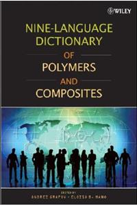 Nine-Language Dictionary of Polymers and Composites