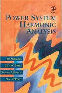 Power System Harmonic Analysis