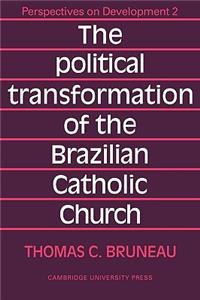 Political Transformation of the Brazilian Catholic Church