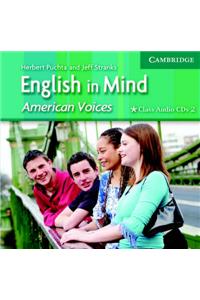 English in Mind 2 Class Audio CDs American Voices Edition