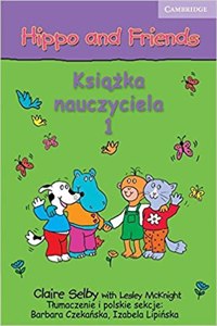 Hippo and Friends Level 1 Teacher's Book Polish Edition
