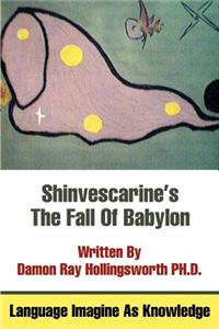 Shinvescarine's The Fall Of Babylon