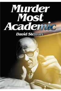 Murder Most Academic