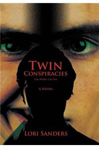 Twin Conspiracies
