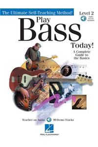 Play Bass Today! - Level 2