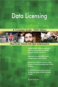 Data Licensing A Complete Guide - 2020 Edition