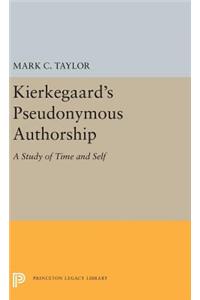 Kierkegaard's Pseudonymous Authorship