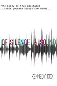 Of Silence & Sound