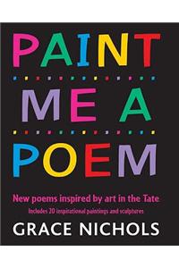 Paint Me a Poem Hardcover â€“ 1 January 2004