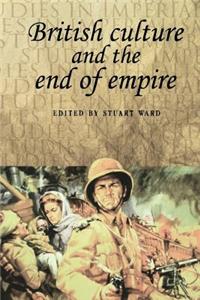 British Culture and the End of Empire