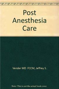 Post-anaesthesia Care