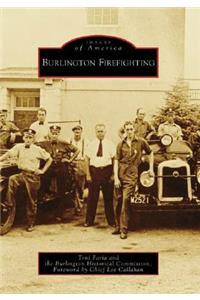 Burlington Firefighting