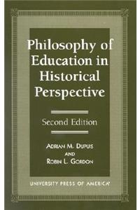 Philosophy of Education in Historical Perspective