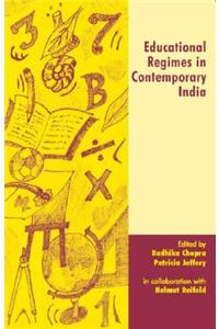 Educational Regimes in Contemporary India