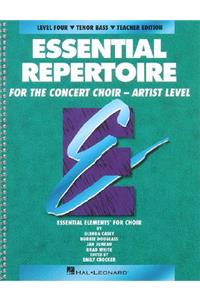 Concert Choir Mixed Student Essential Repertoire Artist Level
