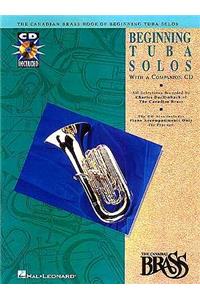 Canadian Brass Book of Beginning Tuba Solos with Recordings of Performances and Accompaniments