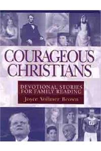 Courageous Christians