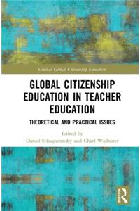 Global Citizenship Education in Teacher Education