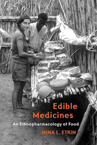 Edible Medicines