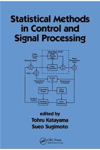 Statistical Methods in Control and Signal Processing