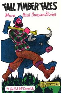 Tall Timber Tales
