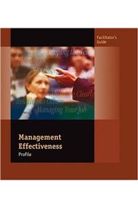 Management Effectiveness Profile Assessment: Facilitator Guide