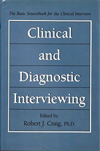 Clinical and Diagnostic Interviewing