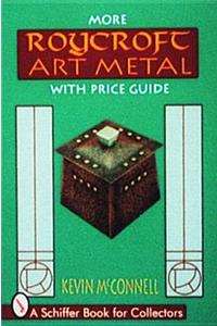 More Roycroft Art Metal