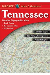 Tennessee Atlas & Gazetteer