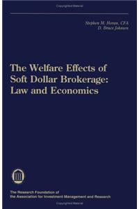 The Welfare Effects of Soft Dollar Brokerage