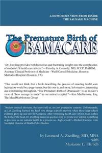 The Premature Birth of Obamacare