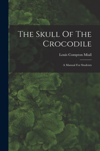 Skull Of The Crocodile