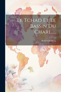 Tchad Et Le Bassin Du Chari......