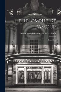 Triomphe De L'amour