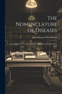 Nomenclature of Diseases