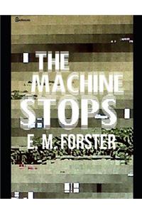The Machine Stops