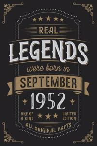 Real Legends were born in September 1952
