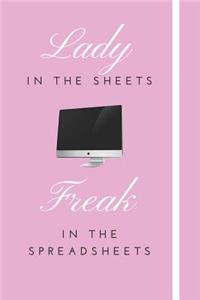 Lady in the sheets - Freak in the spreadsheets