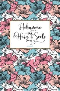 Hebamme mit Herz & Seele Notizbuch