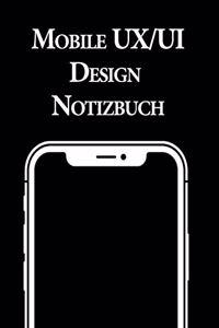 Mobile UX/UI Design Notizbuch