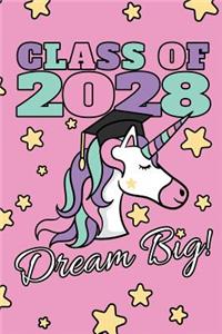 Class Of 2028 Dream Big!