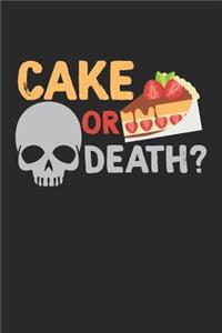 Cake Or Death