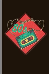 Made in the 80's