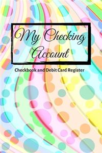 My Checking Account