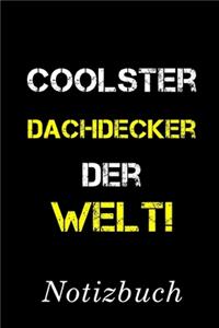 Coolster Dachdecker Der Welt Notizbuch