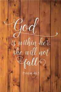 God Is Within Her She Will Not Fall